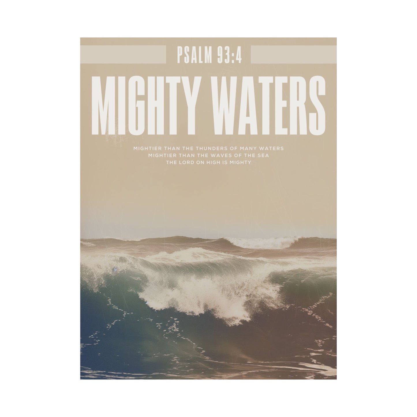 Mighty Waters | Psalm 93:4 - Print