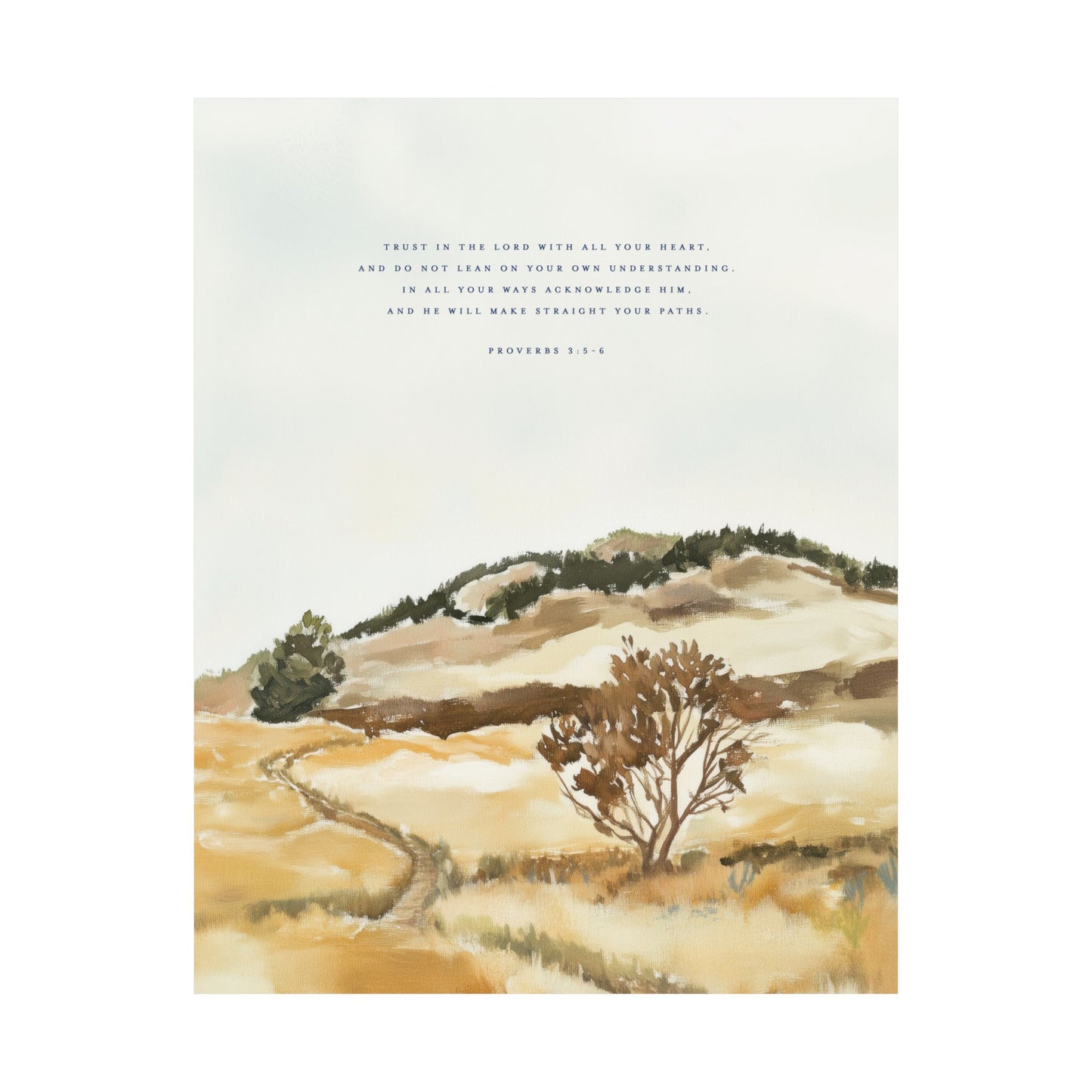 Trust in the Lord | Proverbs 3:5-6 – Print