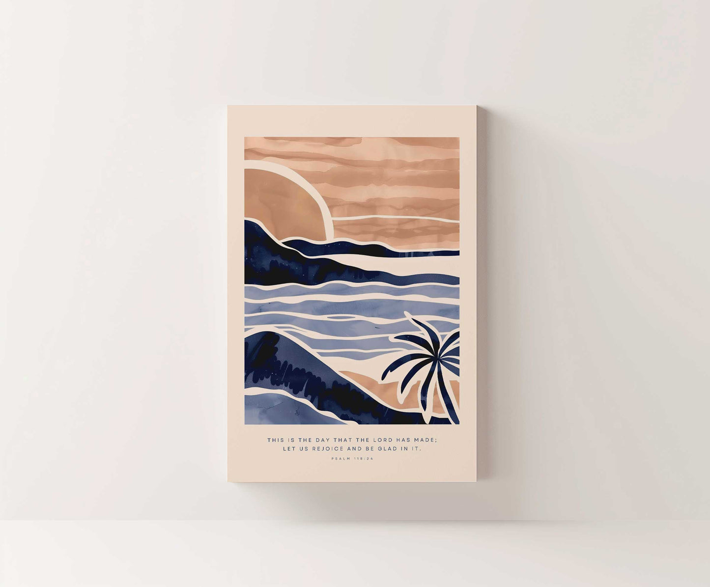 This is the Day that the Lord Has Made | Psalm 118:24 – Print