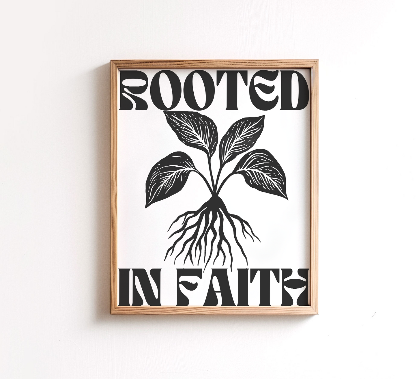 Christian wall art print Rooted in Faith framed in a light wooden frame bold botanical design modern minimalist home decor.